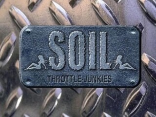 SOIL - THROTTLE JUNKIES