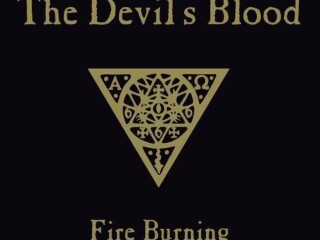 THE DEVIL'S BLOOD - FIRE BURNING e.p.